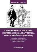 La mujer en la caricatura de prensa de Mlaga y Sevilla en la II Repblica (1931-1936)