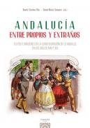 Andaluca entre propios y extraos