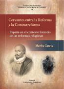 Cervantes entre la Reforma y la Contrarreforma