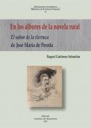 En los albores de la novela rural : El sabor de la tierruca de Jos Mara de Pereda