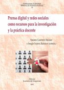 Prensa digital y redes sociales como recursos para la investigacin y la prctica docente