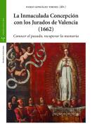 La Inmaculada Concepcin con los Jurados de Valencia (1662)