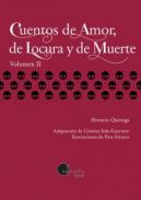 Cuentos de amor, de locura y de muerte. 2