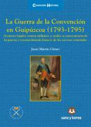 La guerra de la convencin en Guipzcoa (1793-1795)