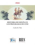 Historia de Espaa en los programas de cine