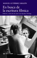 En busca de la escritura flmica