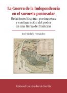 La guerra de la Independencia en el suroeste peninsular