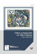 Crtica y traduccin en Julio Cortzar